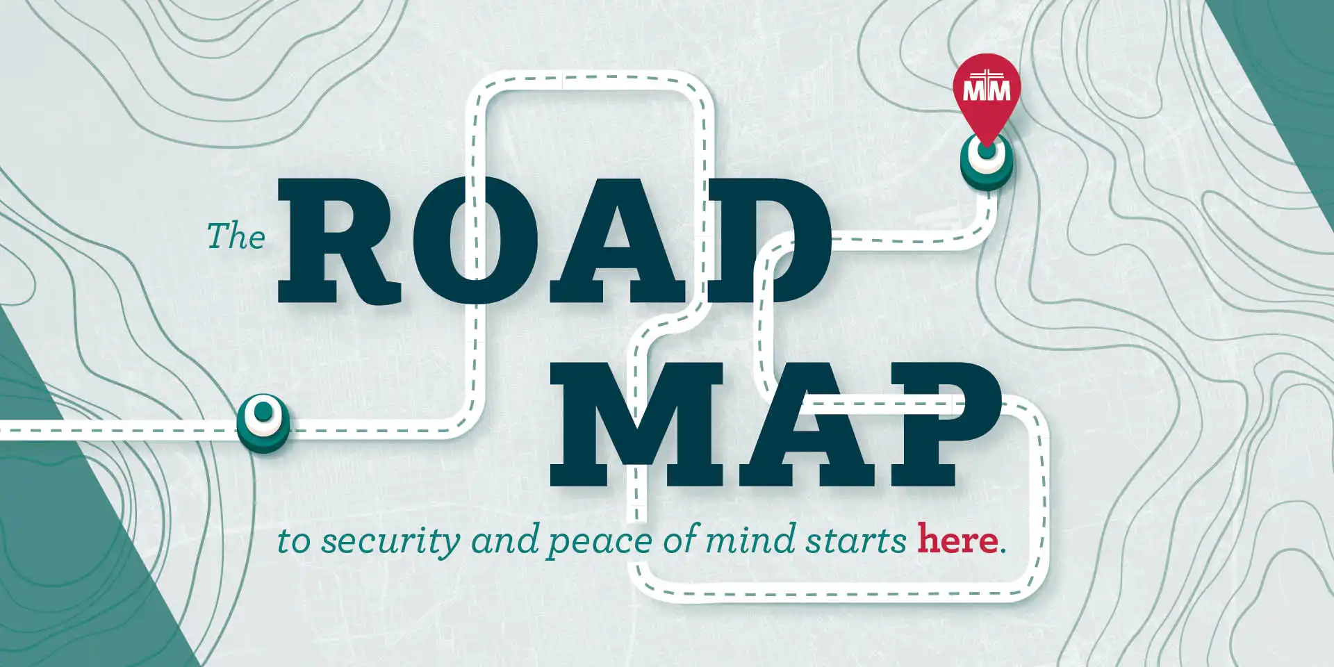 The road map to security and peace of mind starts here